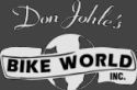 Don Johle's Bike World, Inc.